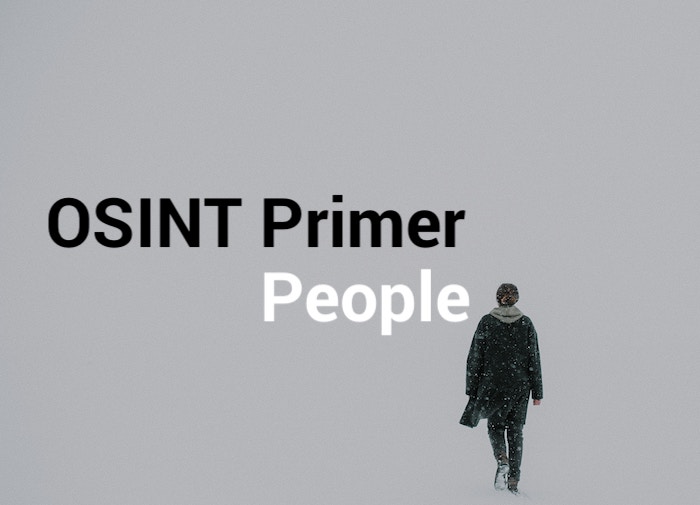 OSINT Primer: People (Part 2)